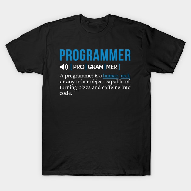 Programmer meaning T-Shirt by mangobanana